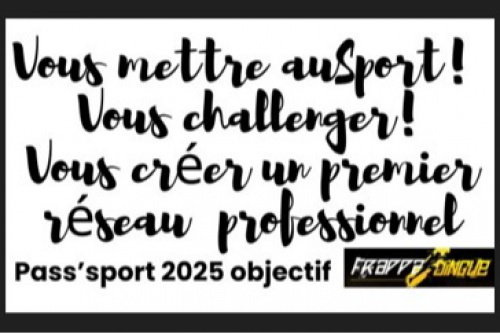 pass'sport 2025 objectif Frappadingue