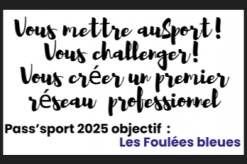 pass'sport 2025 objectif Foulées bleues